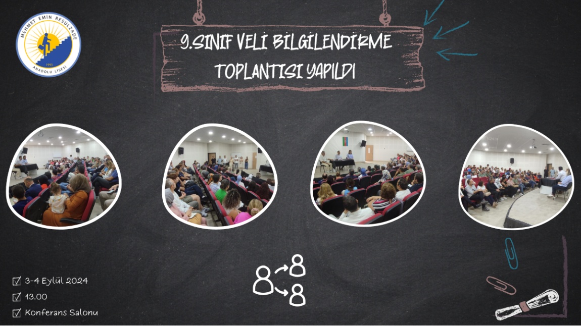 9.SINIF VELİ BİLGİLENDİRME TOPLANTISI